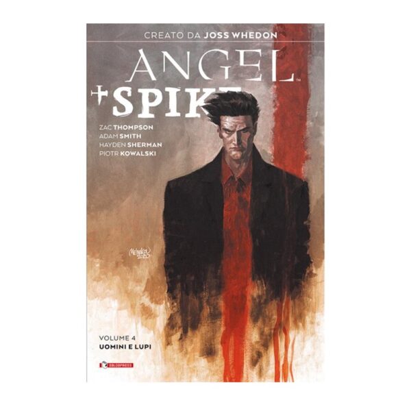Angel + Spike vol. 04 - Uomini e lupi (Variant)