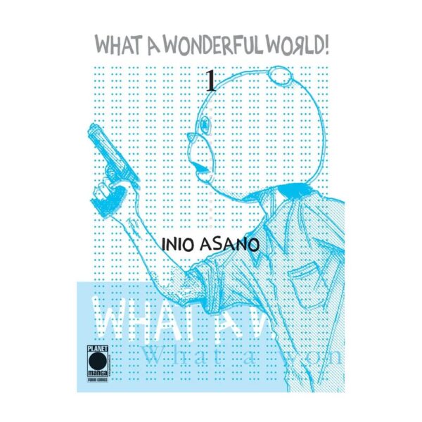 Inio Asano - What a wonderful world! vol. 01