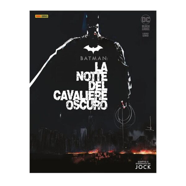 Batman - La Notte del Cavaliere Oscuro vol. 01