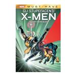 Gli stupefacenti X-Men - Talenti pericolosi - Marvel Must Have