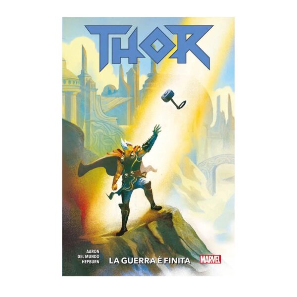 Thor vol. 03 - La Guerra è Finita