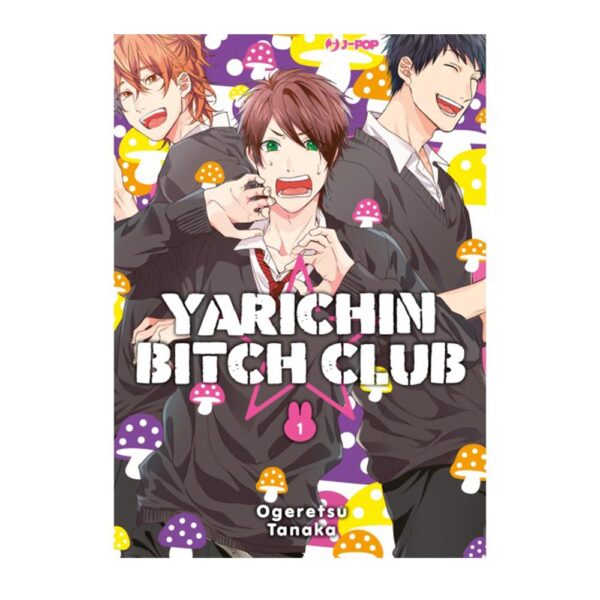 Yarichin Bitch Club vol. 01