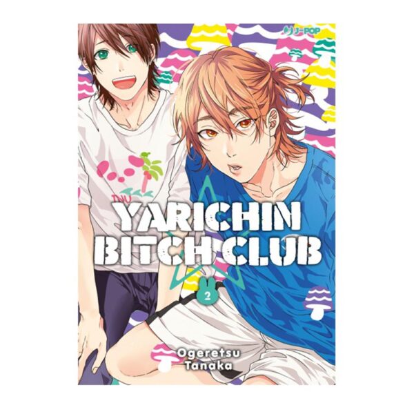Yarichin Bitch Club vol. 02