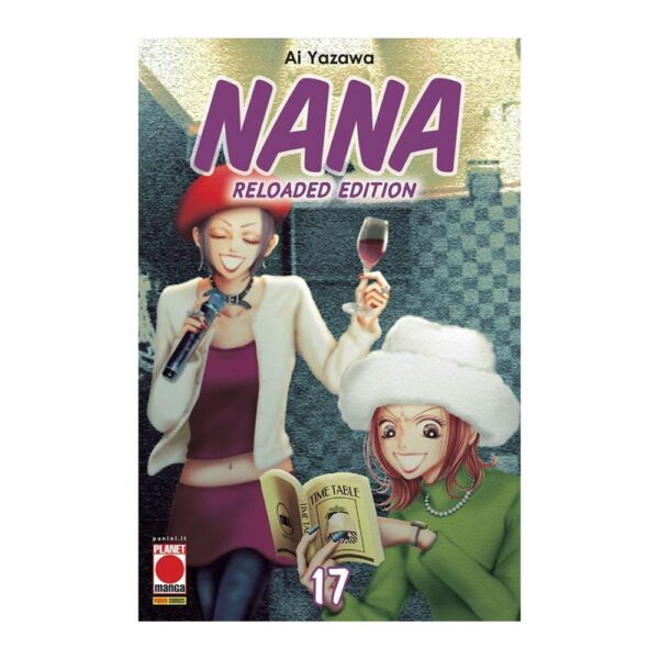 Nana - Reloaded Edition vol. 17