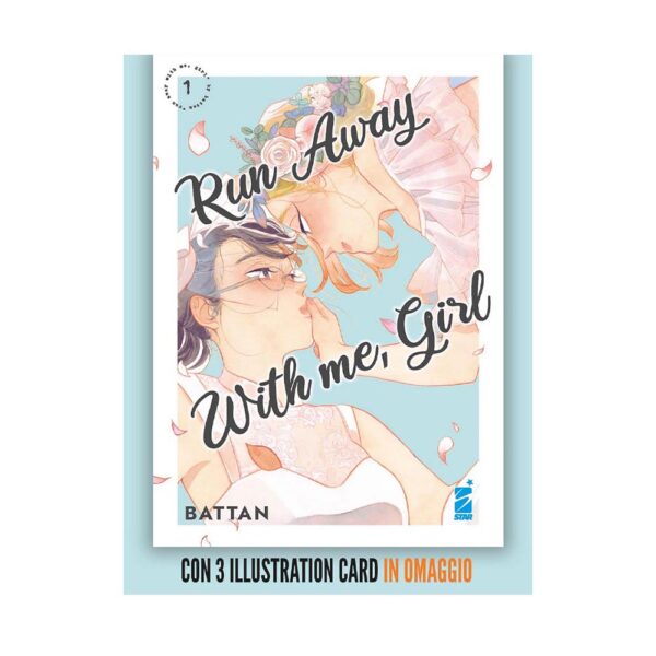 Run Away with Me, Girl vol. 01 + Gadget