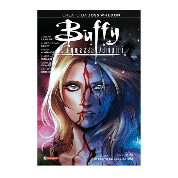 Buffy L'Ammazzavampiri vol. 08 - Noi Siamo Le Cacciatrici (Variant)