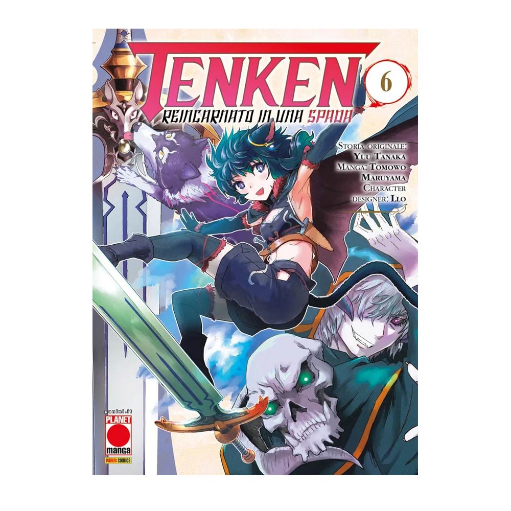 Tenken - Reincarnato in una spada vol. 06