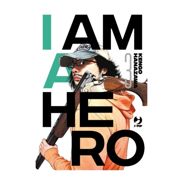 I Am A Hero - Nuova Edizione vol. 03