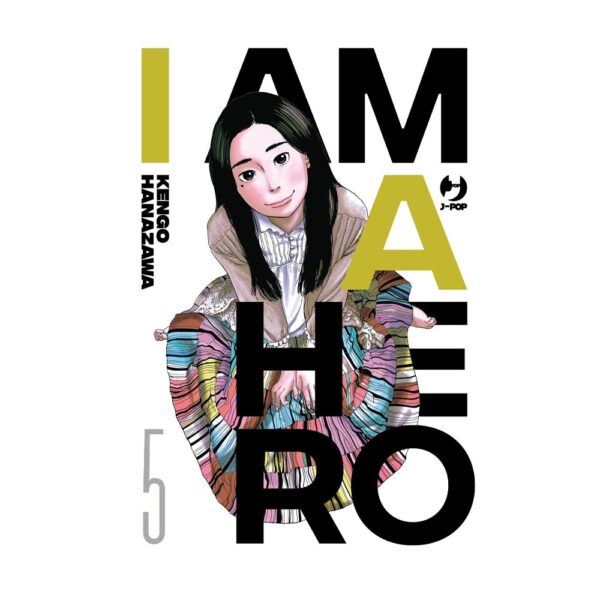 I Am A Hero - Nuova Edizione vol. 05
