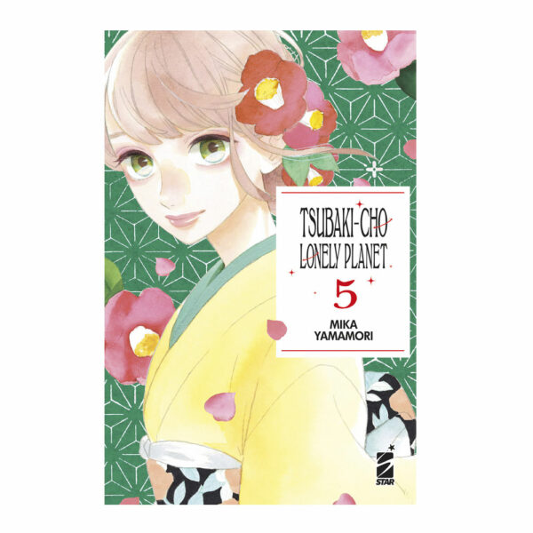 Tsubaki-Cho Lonely Planet New Edition vol. 05