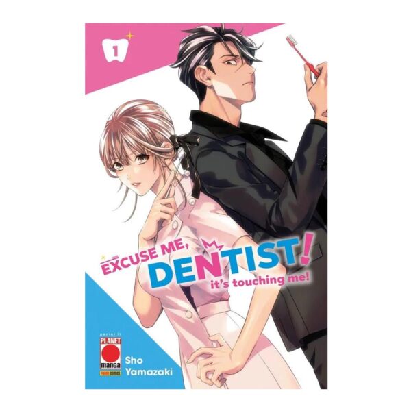 Excuse me, Dentist! - It’s Touching Me! vol. 01