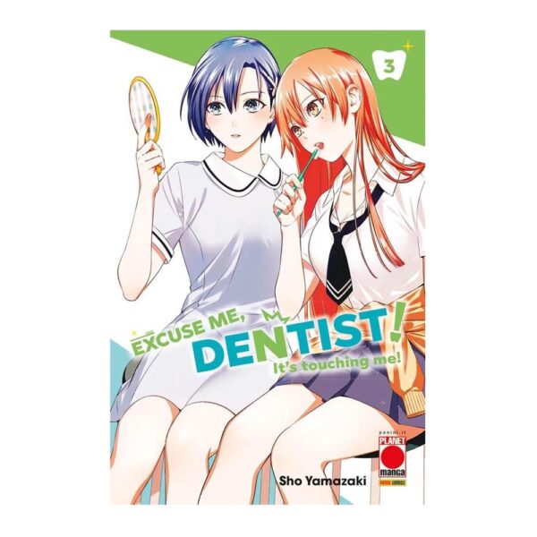 Excuse me, Dentist! - It’s Touching Me! vol. 03