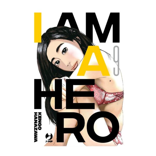 I Am A Hero - Nuova Edizione vol. 09