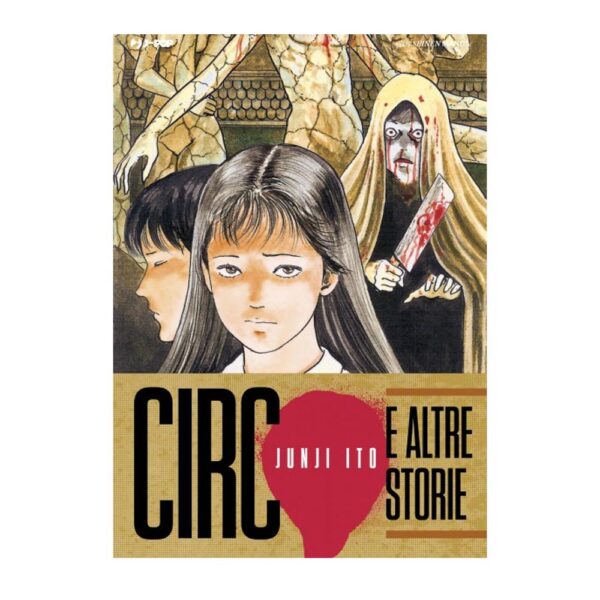 Junji Ito - Circo e altre storie