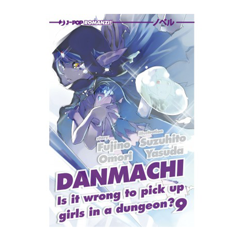 DanMachi Light Novel vol. 09