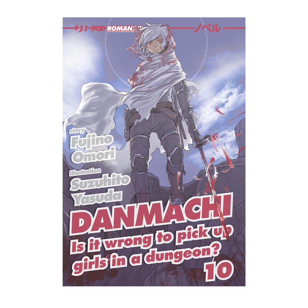 DanMachi Light Novel vol. 10