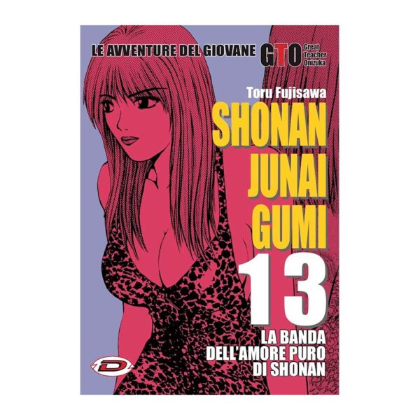 G.T.O. - Shonan Junai Gumi vol. 13