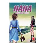 Nana - Reloaded Edition vol. 04