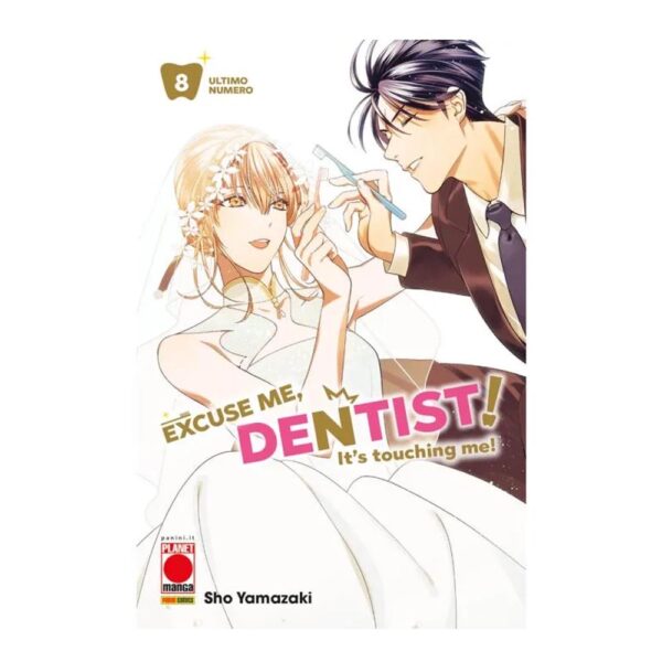 Excuse me, Dentist! - It’s Touching Me! vol. 08