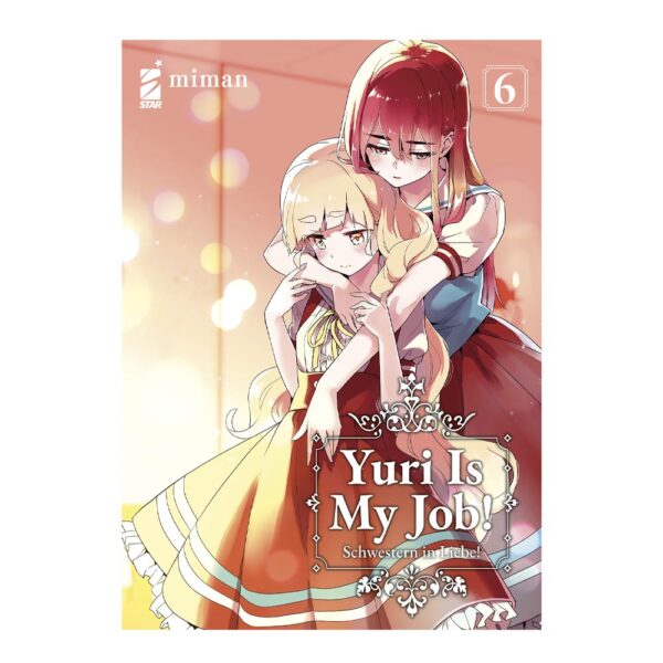 Yuri Is My Job! vol. 06