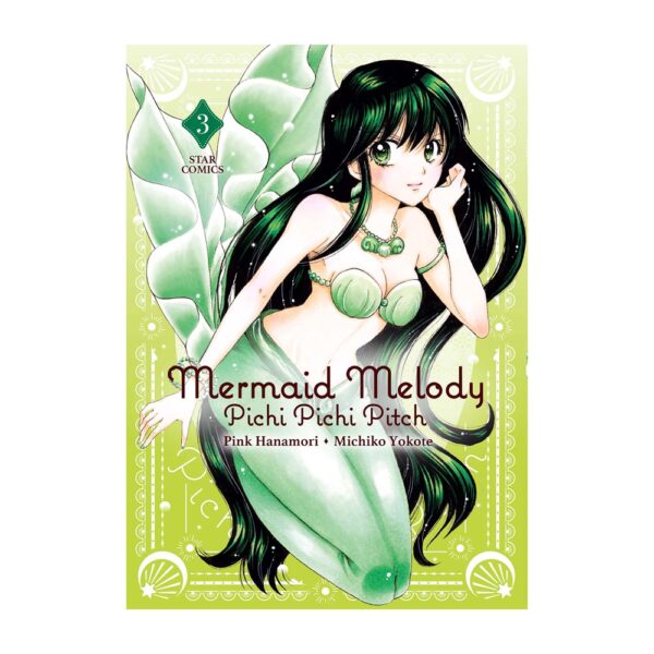 Mermaid Melody - Pichi Pichi Pitch vol. 03